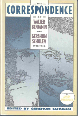 The Correspondence Of Walter Benjamin And Gershom Scholem, 19321940,Used