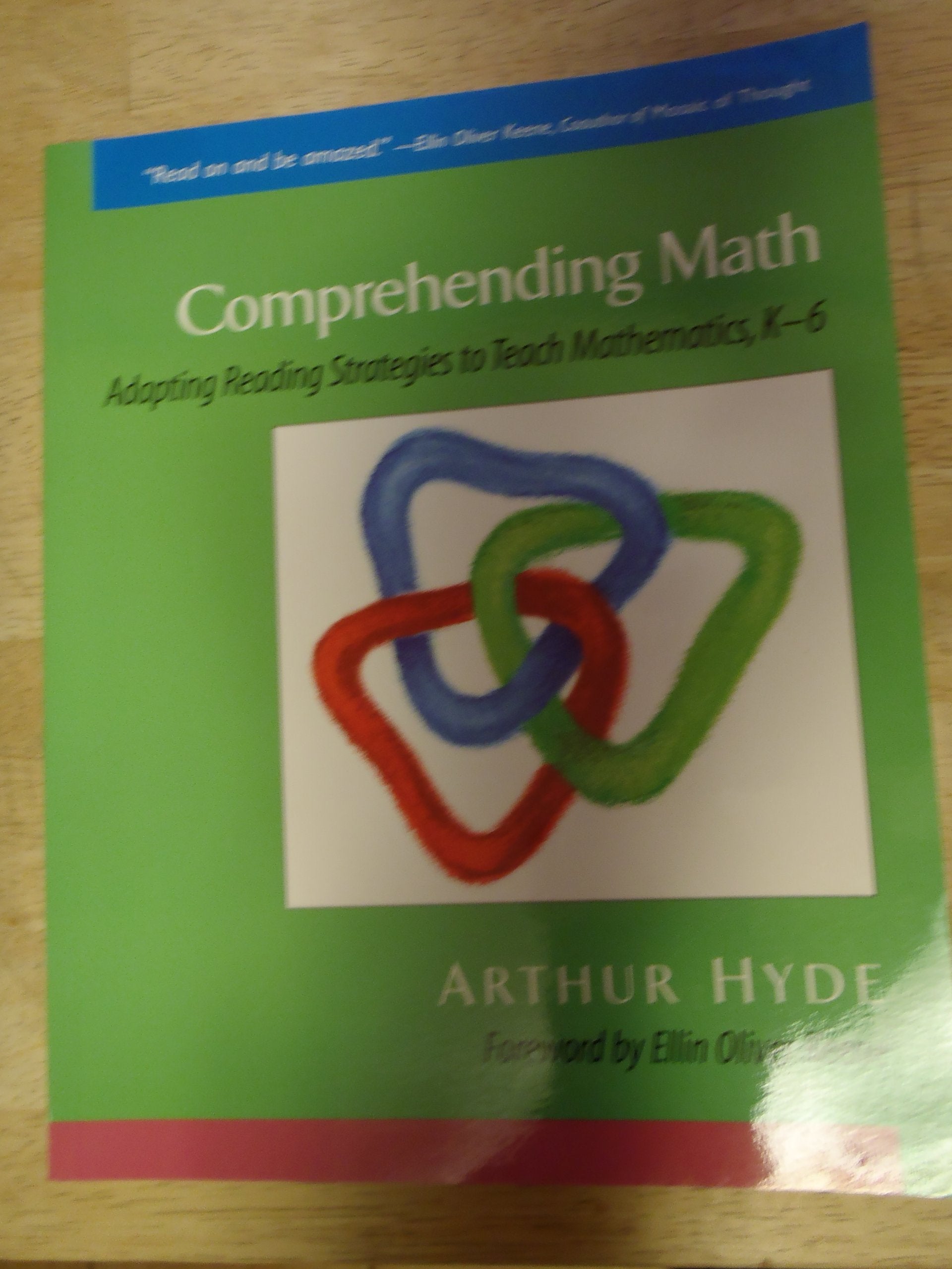 Comprehending Math: Adapting Reading Strategies to Teach Mathematics, K6,New