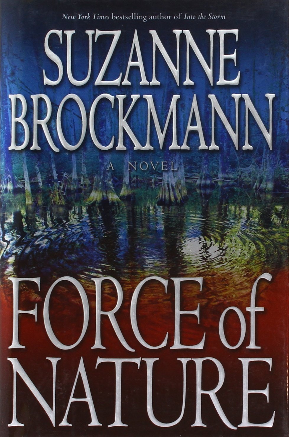 Force of Nature (Troubleshooters, Book 11),Used