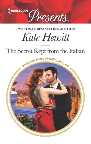 The Secret Kept from the Italian (Secret Heirs of Billionaires, 20),Used