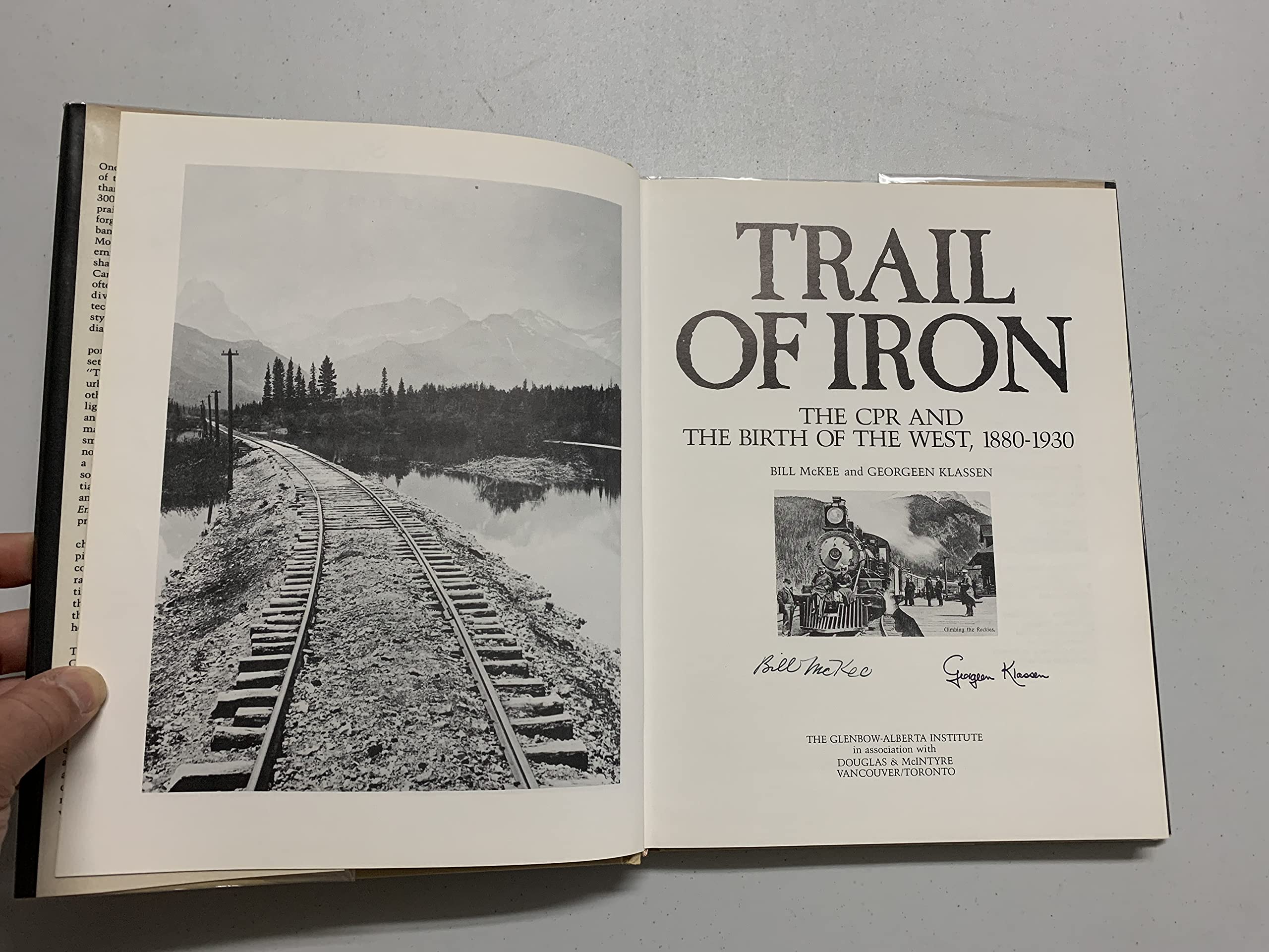 Trail of iron: The CPR and the birth of the West, 18801930,Used