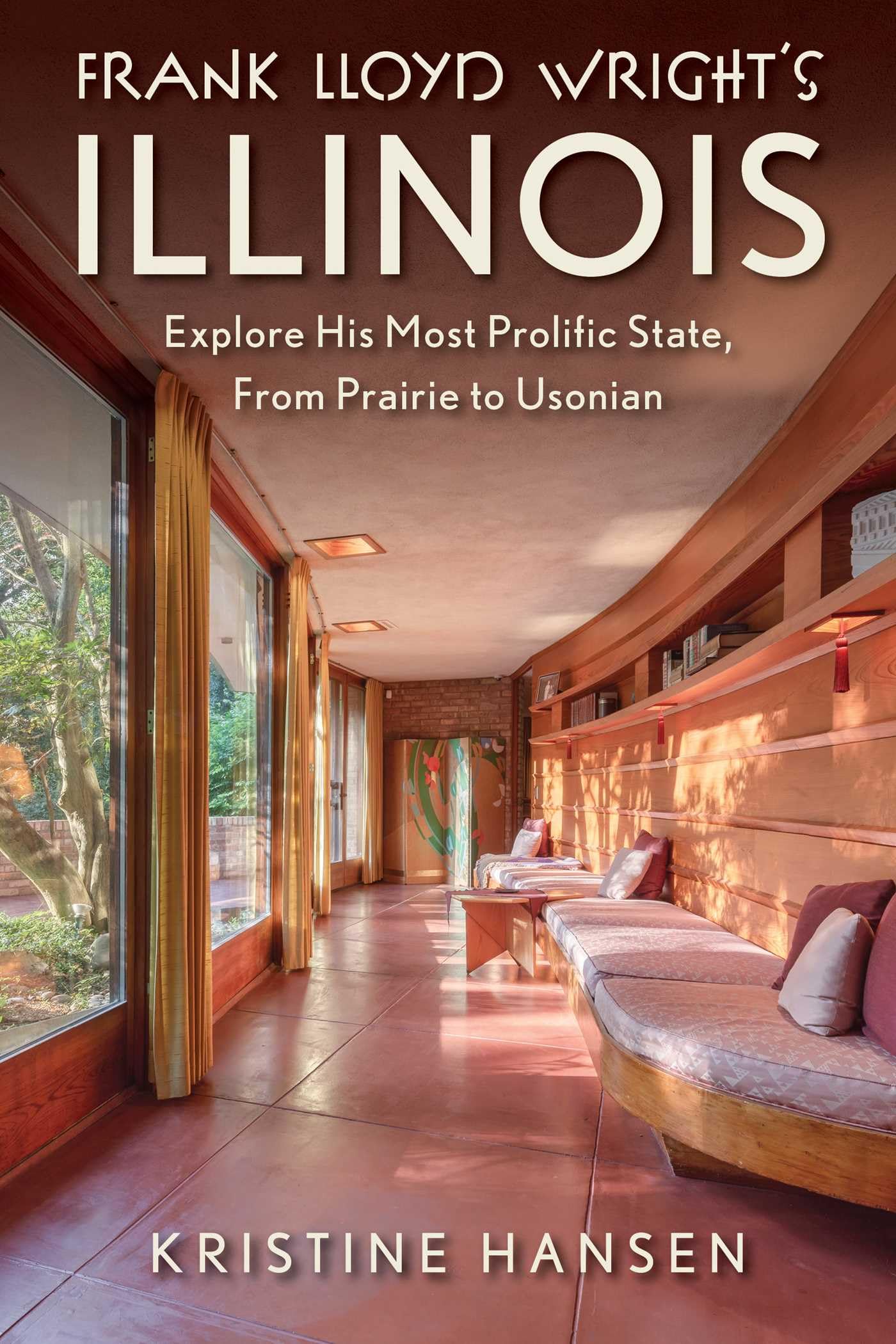 Frank Lloyd WrightS Illinois: Explore His Most Prolific State, From Prairie To Usonian