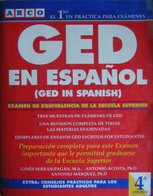 Ged En Espanol: El Nuevo Examen De Equivalencia De LA Escuela Superior/Ged in Spanish (Spanish Edition),Used