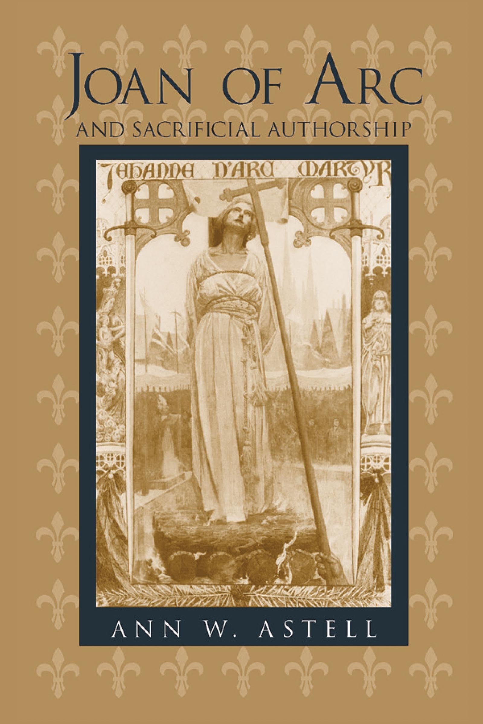 Joan of Arc and Sacrificial Authorship,Used