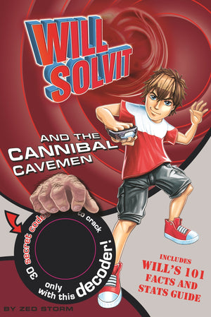 Will Solvit Novels: Will Solvit and the Cannibal Cavemen Bk. 5,Used