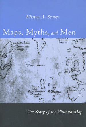 Maps, Myths, And Men: The Story Of The Vinland Map,Used