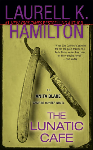 The Lunatic Cafe (Anita Blake, Vampire Hunter, Book 4),Used