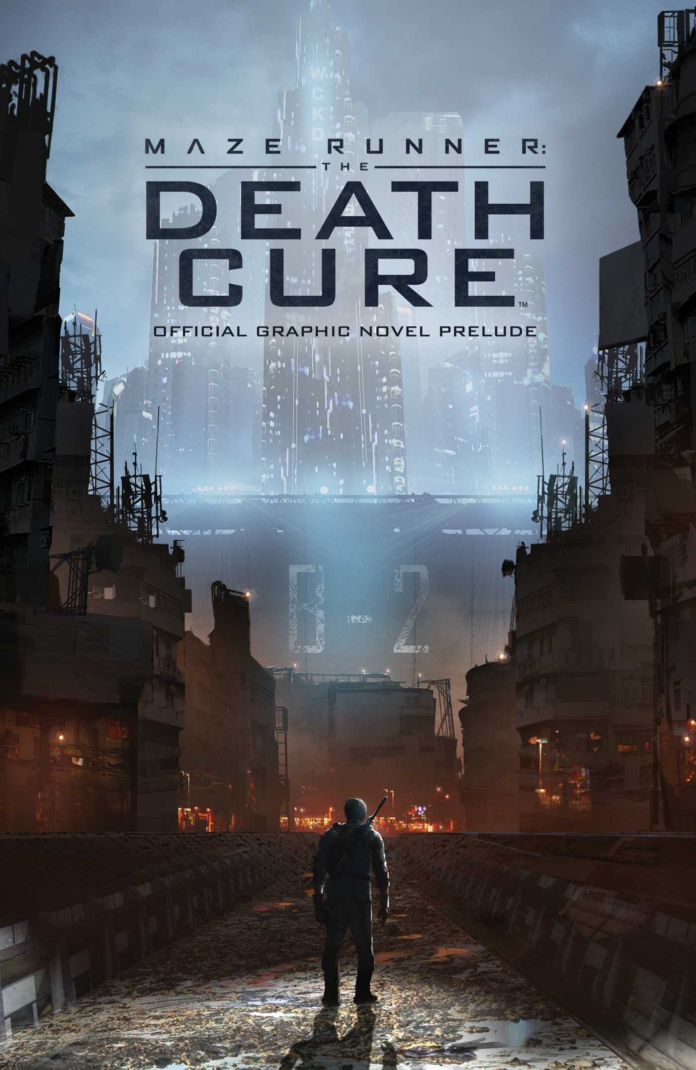 Maze Runner: The Death Cure: The Official Graphic Novel Prelude (1),Used