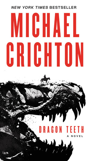Dragon Teeth: A Novel,Used