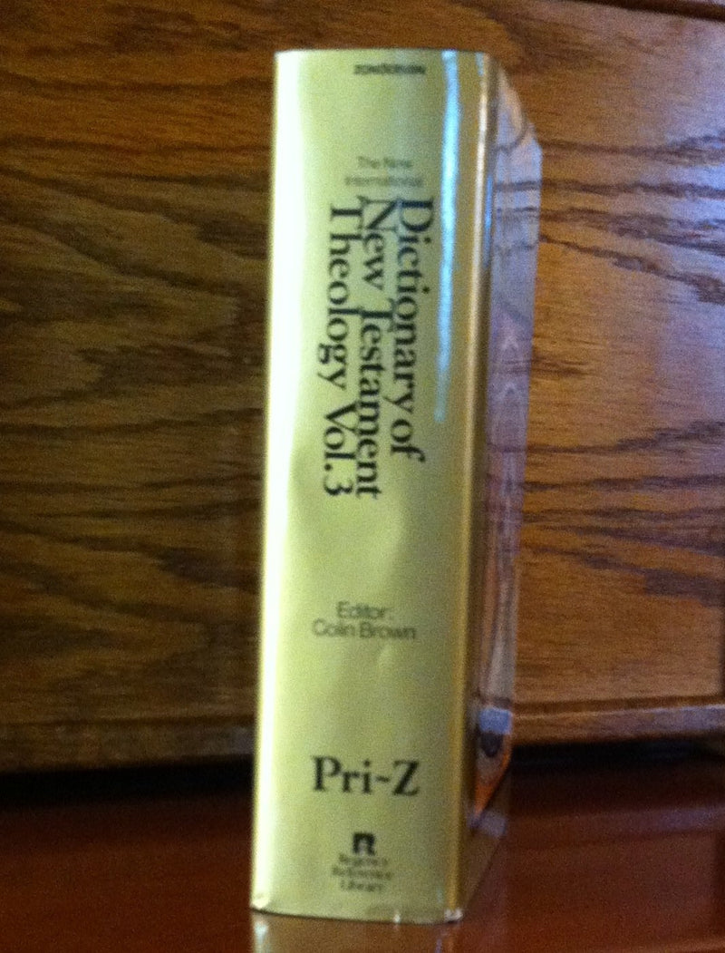 The New International Dictionary of New Testament Theology (Vol. 3),Used