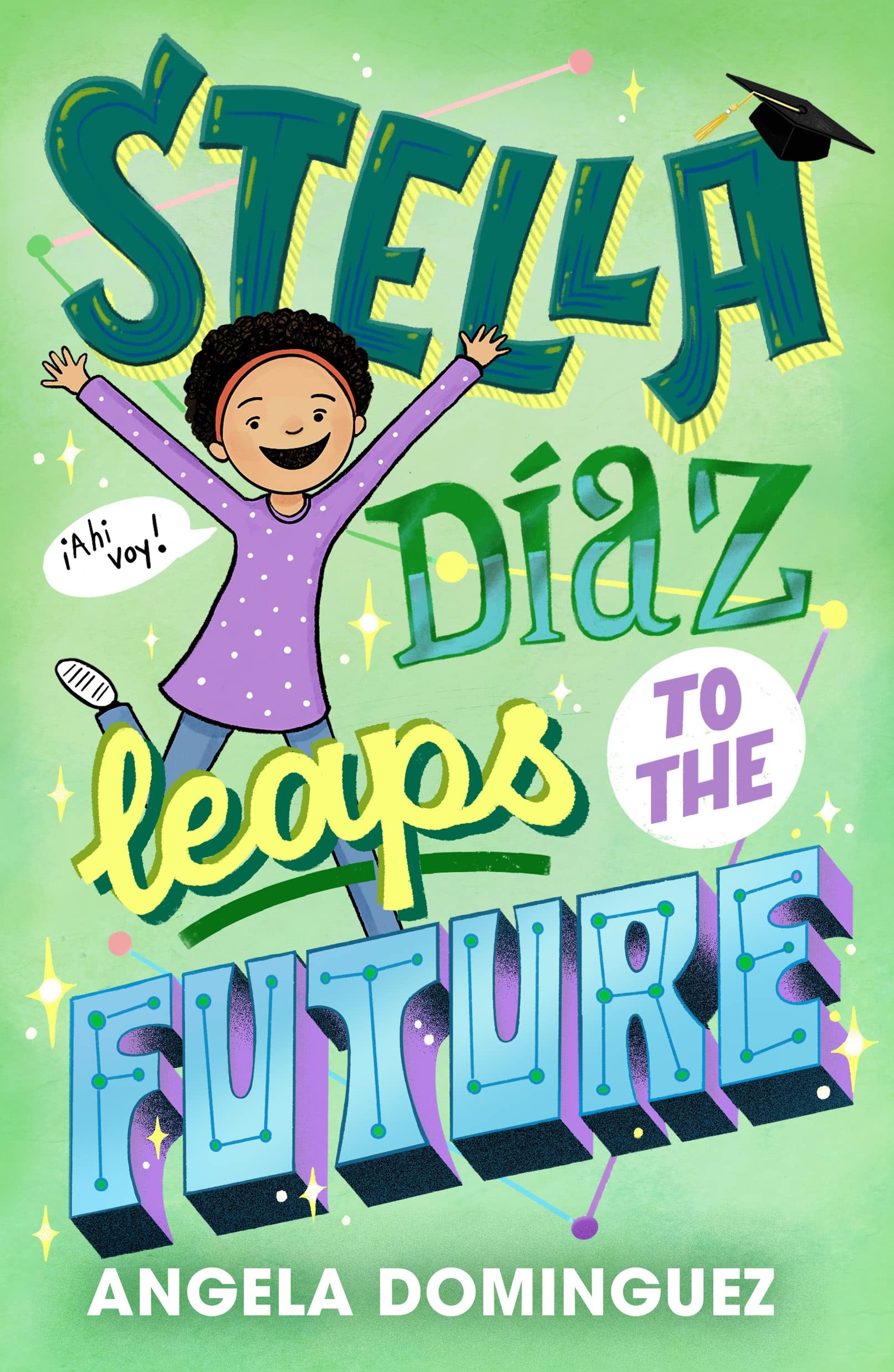 Stella Daz Leaps To The Future (Stella Diaz, 5),Used