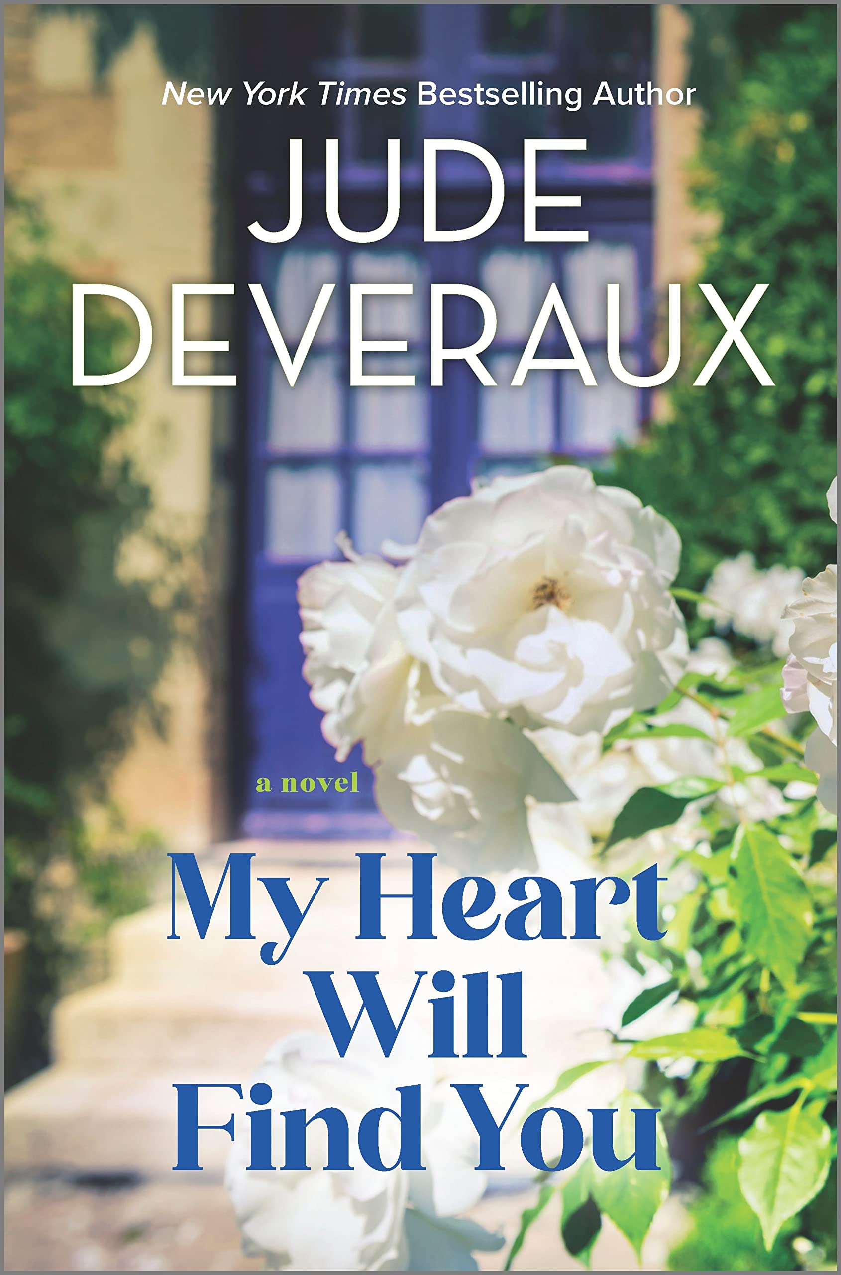 My Heart Will Find You: A Novel,Used
