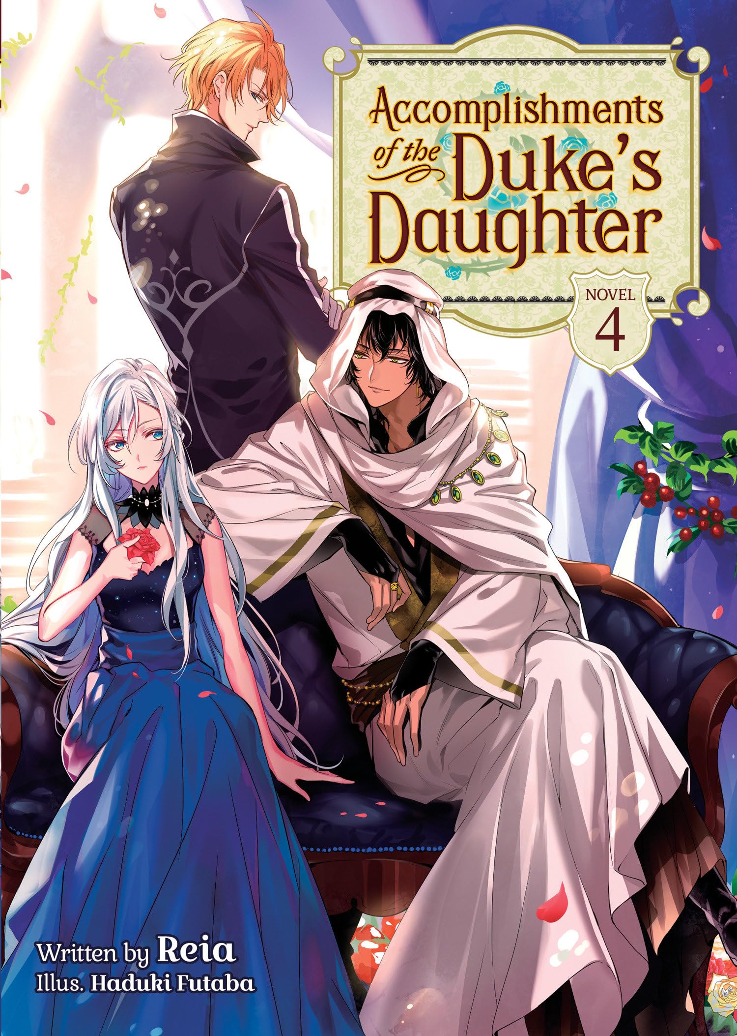 Accomplishments Of The Duke'S Daughter (Light Novel) Vol. 4,Used