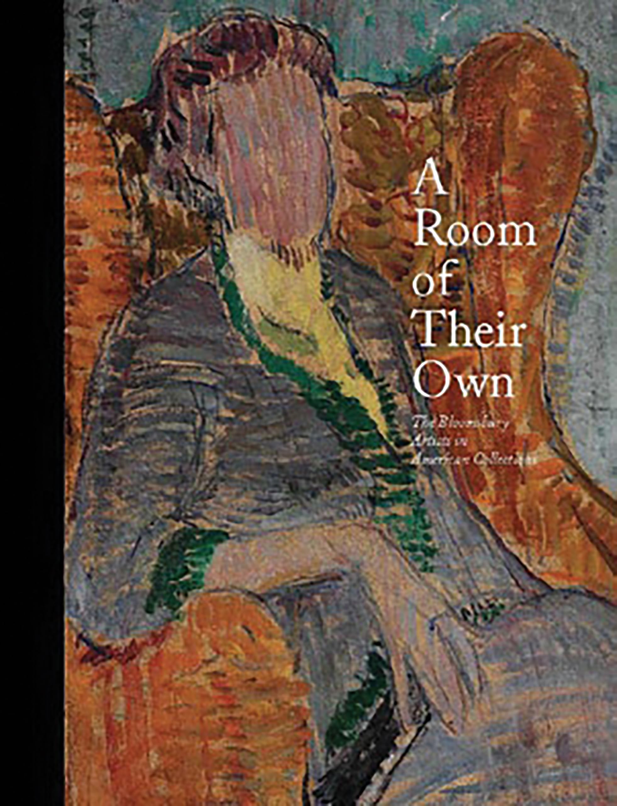A Room Of Their Own: The Bloomsbury Artists In American Collections