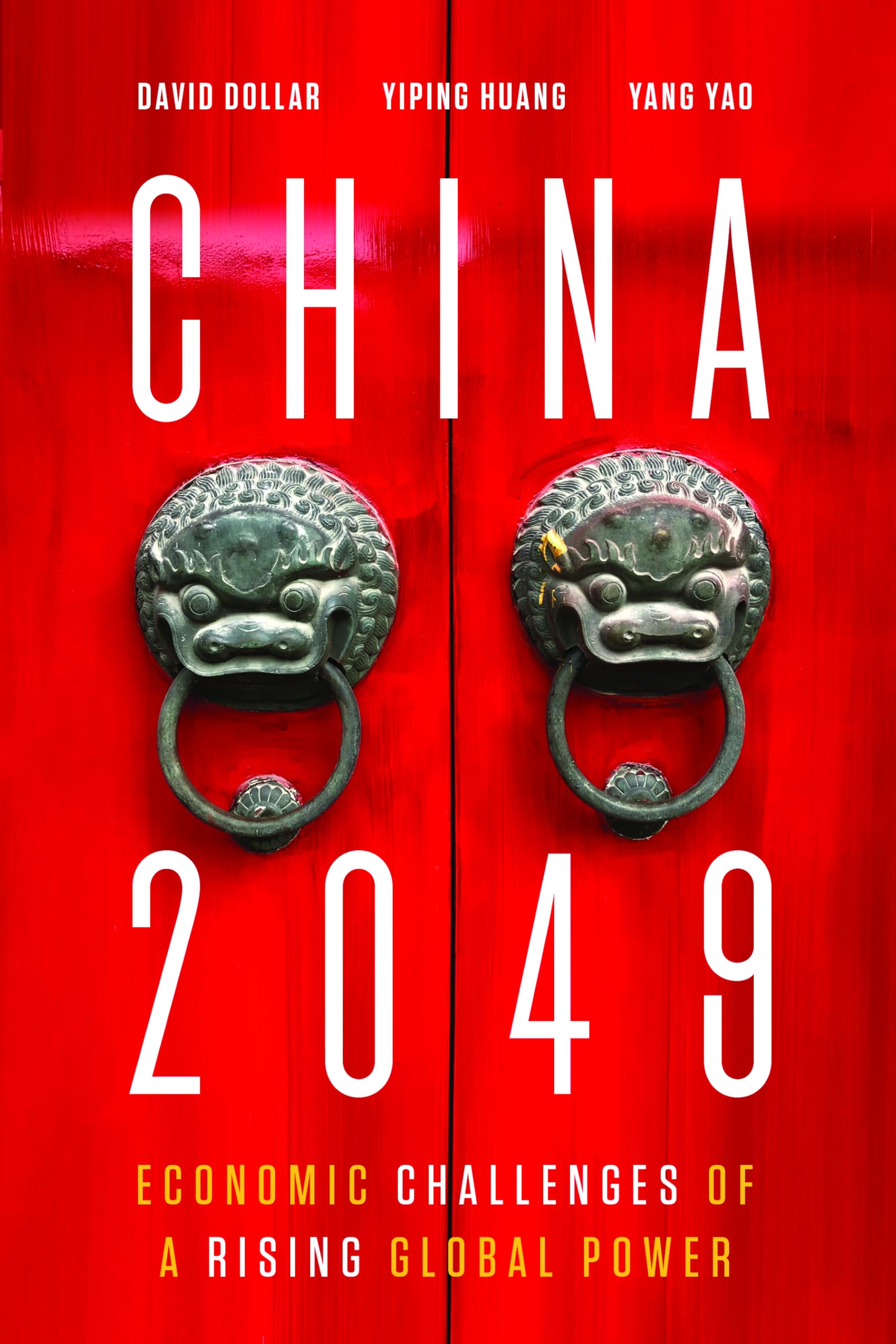 China 2049: Economic Challenges Of A Rising Global Power,Used