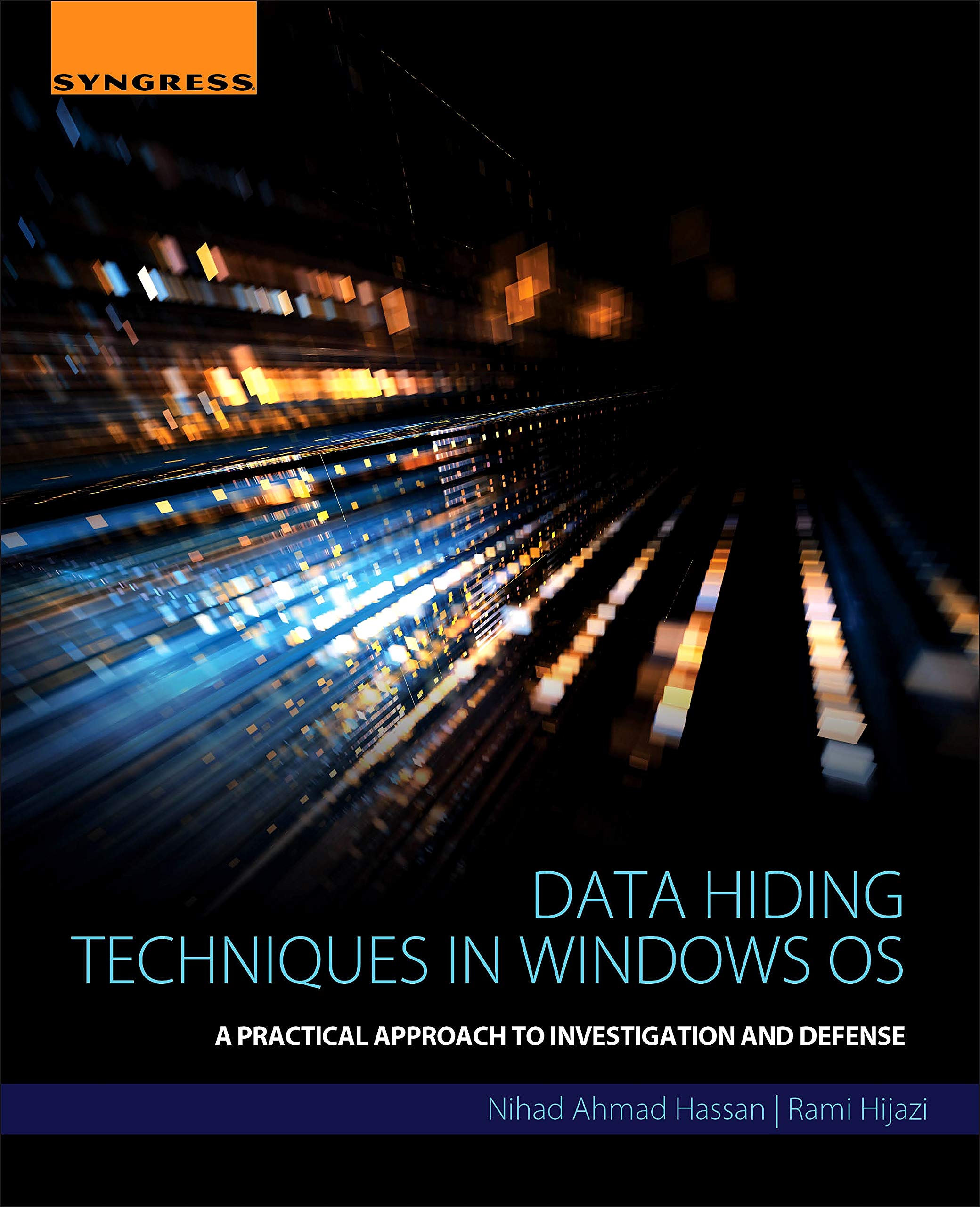Data Hiding Techniques in Windows OS,Used