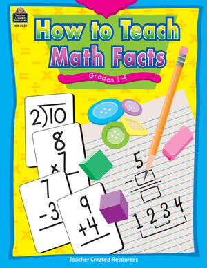 How to Teach Math Facts, Grades 14,Used