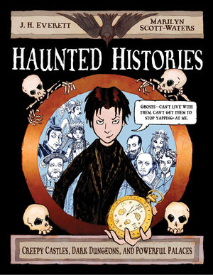 Haunted Histories: Creepy Castles, Dark Dungeons, and Powerful Palaces,Used
