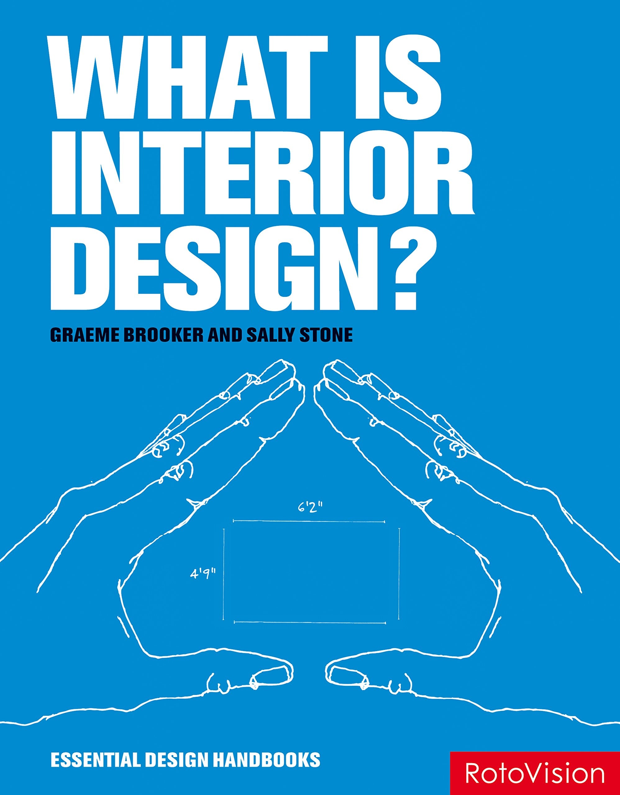 What is Interior Design? (Essential Design Handbooks),Used