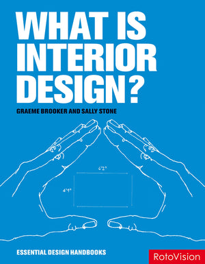What is Interior Design? (Essential Design Handbooks),Used