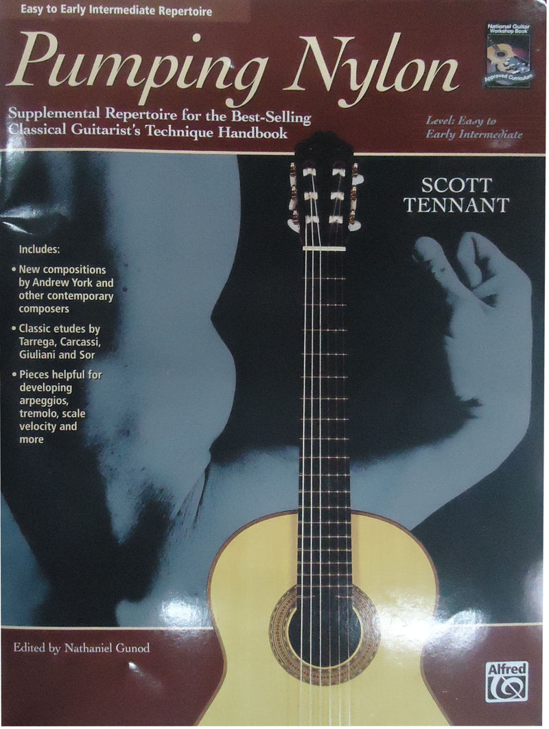Pumping Nylon  Easy to Early Intermediate Repertoire: Supplemental Repertoire for the BestSelling Classical Guitarist's Techn,New