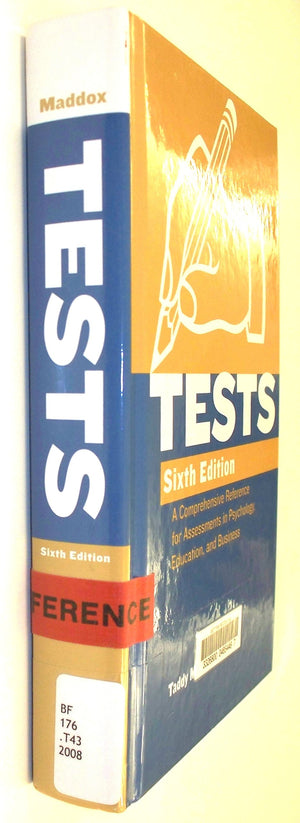 Tests: A Comprehensive Reference for Assessements in Psychology, Education, and Business,Used
