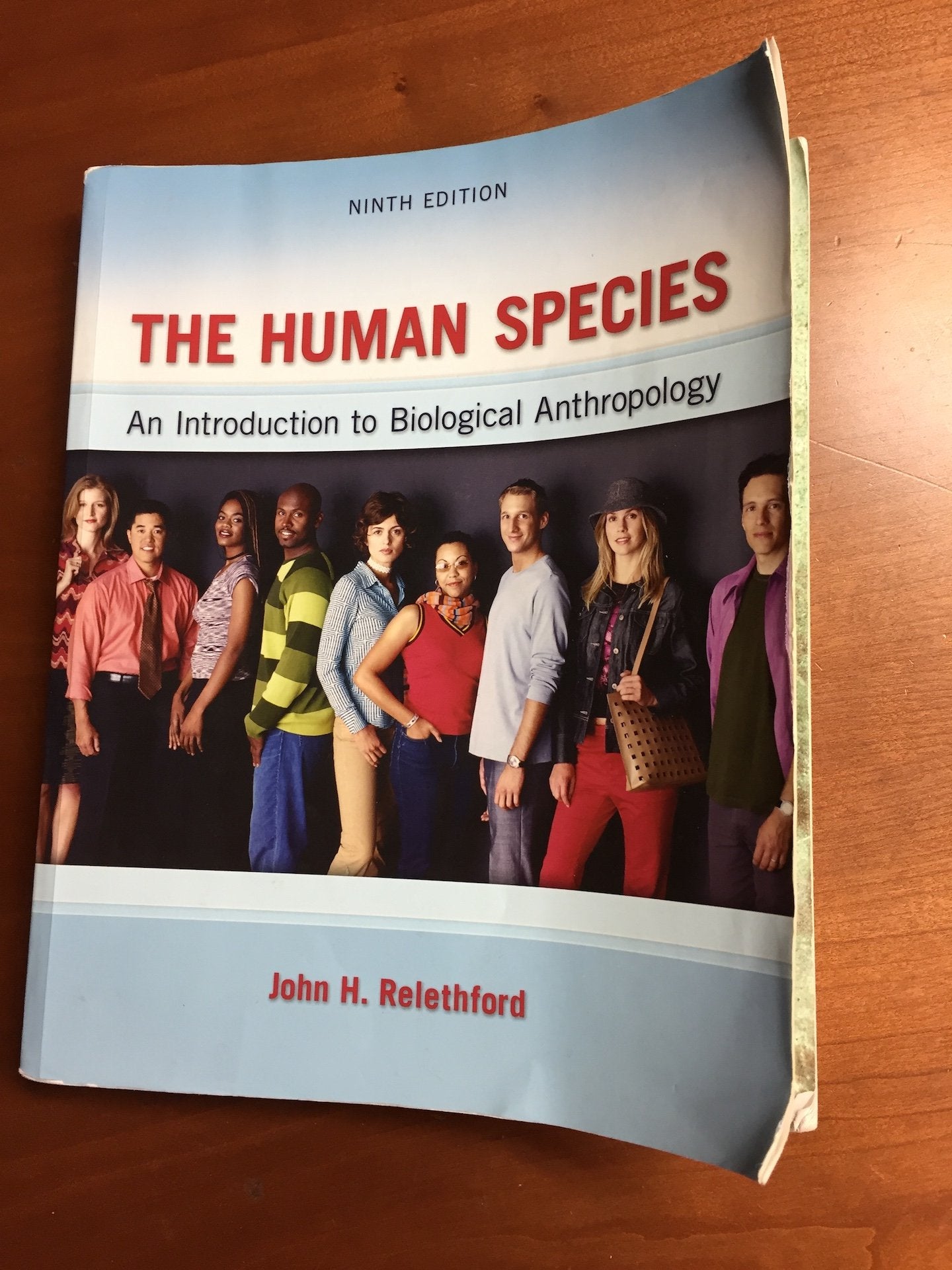 The Human Species: An Introduction to Biological Anthropology, 9th Edition,Used