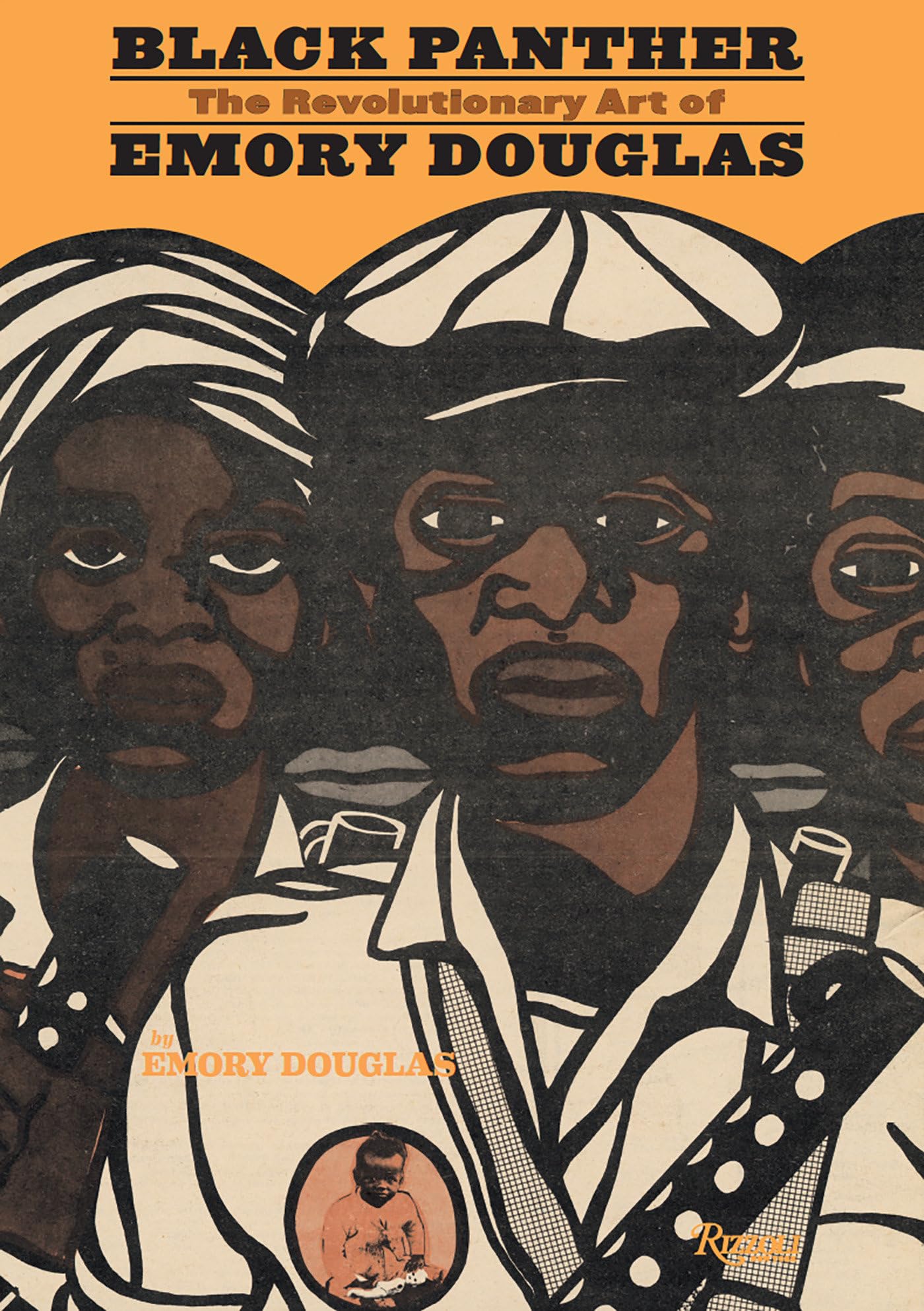 Black Panther: The Revolutionary Art of Emory Douglas,Used