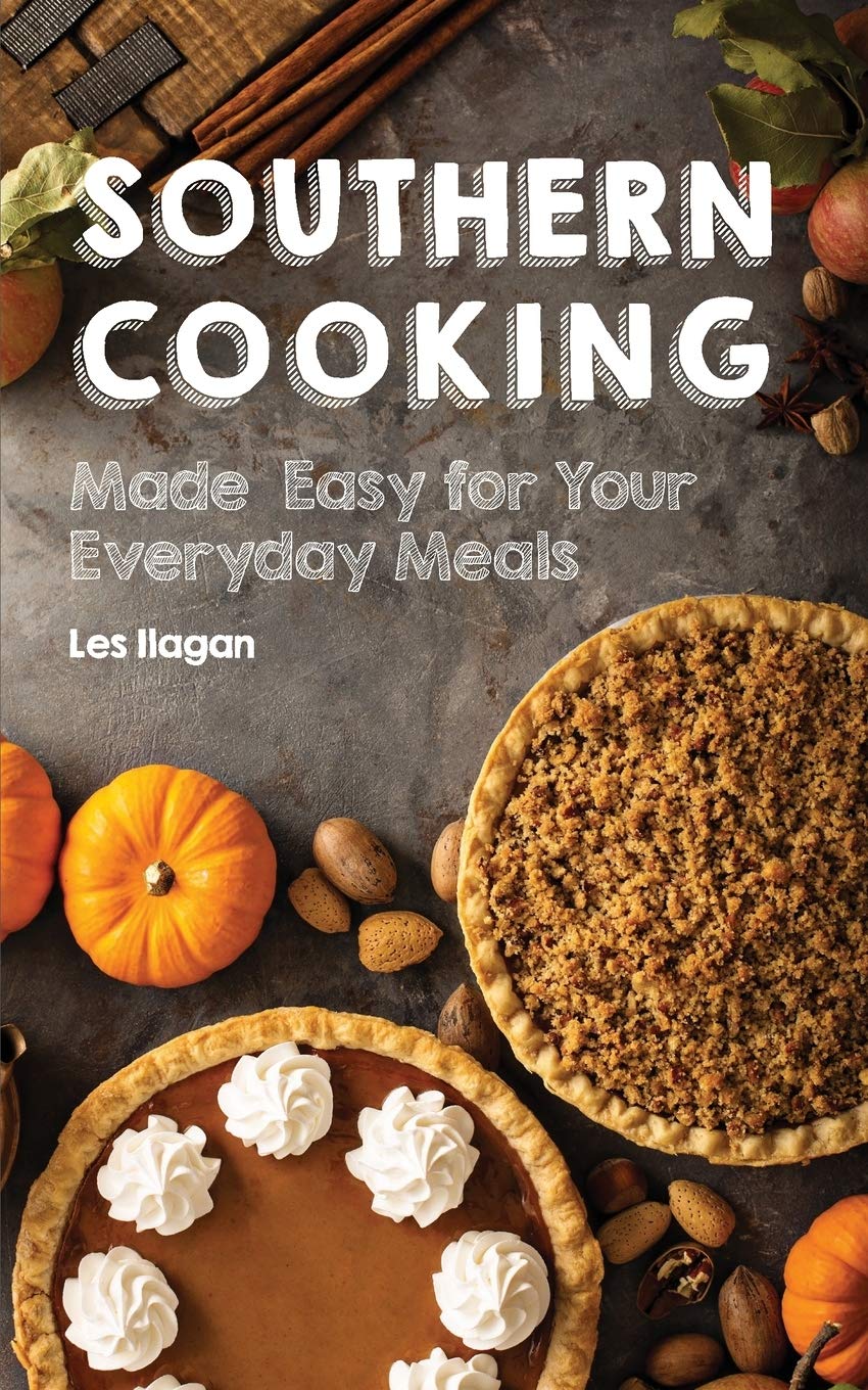 Southern Cooking: Made Easy for Your Everyday Meals,Used