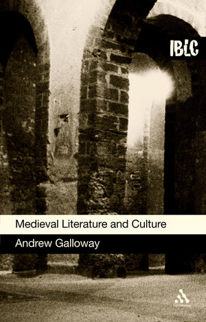 Medieval Literature And Culture: A Student Guide (Introductions To British Literature And Culture),Used