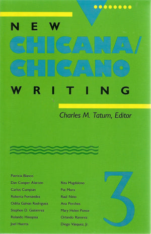 New Chicana/Chicano Writing, Volume 3,Used