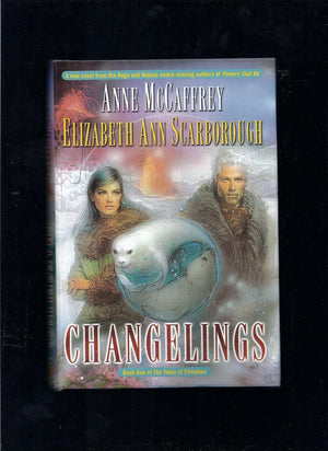 Changelings (The Twins of Petaybee, Book 1),Used