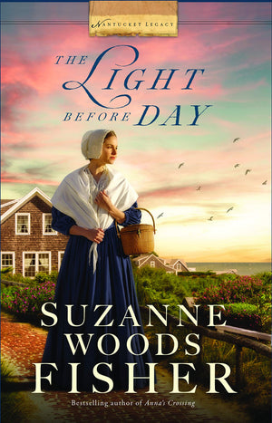 The Light Before Day (Nantucket Legacy),Used