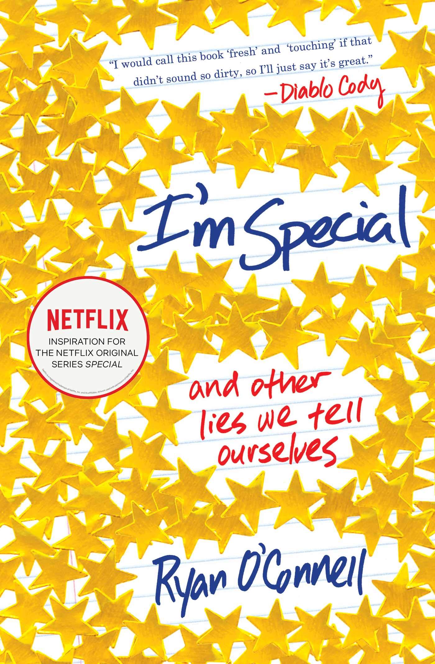 I'm Special: And Other Lies We Tell Ourselves,Used