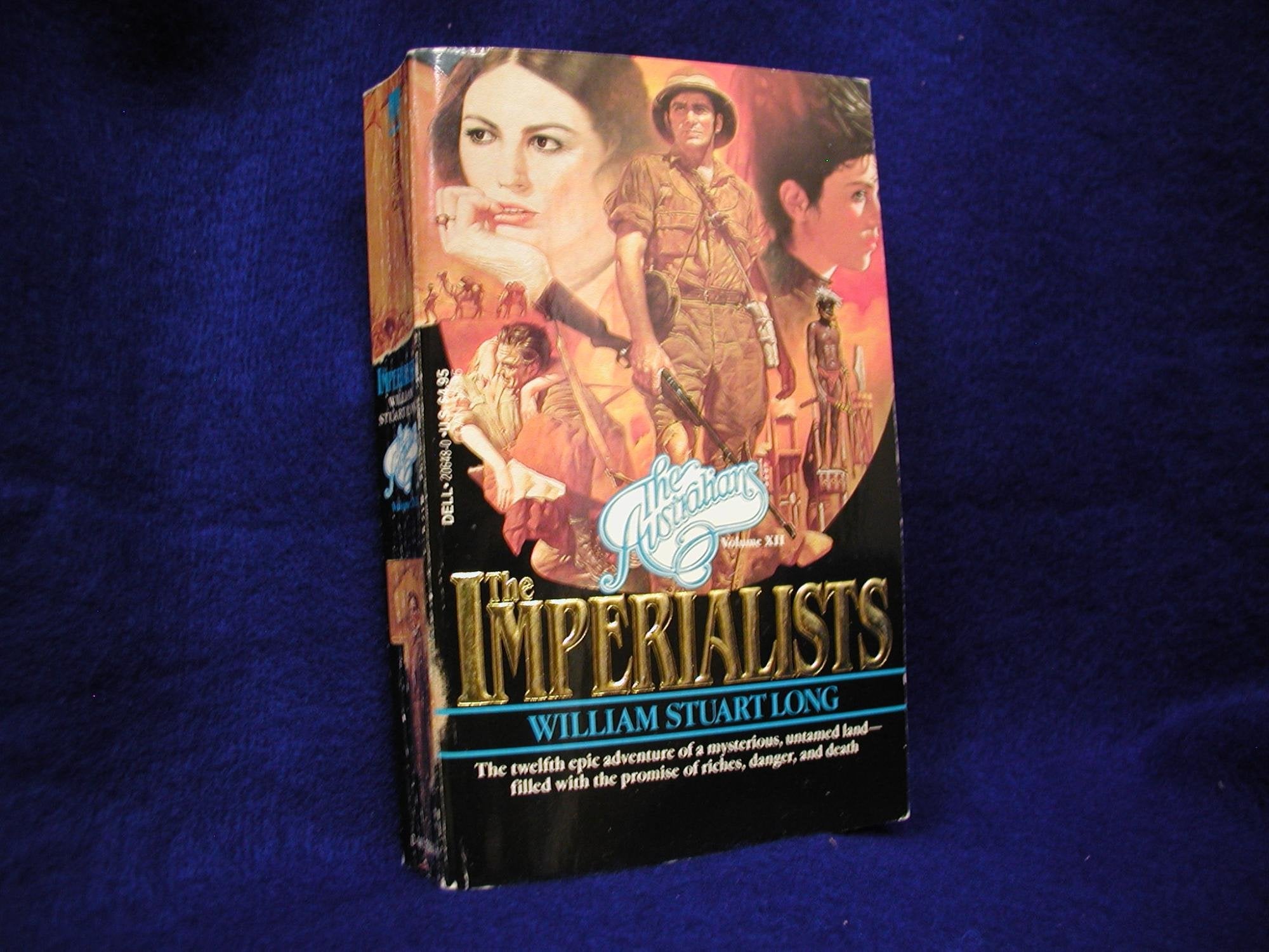 The Imperialists (The Australians Volume XII),Used