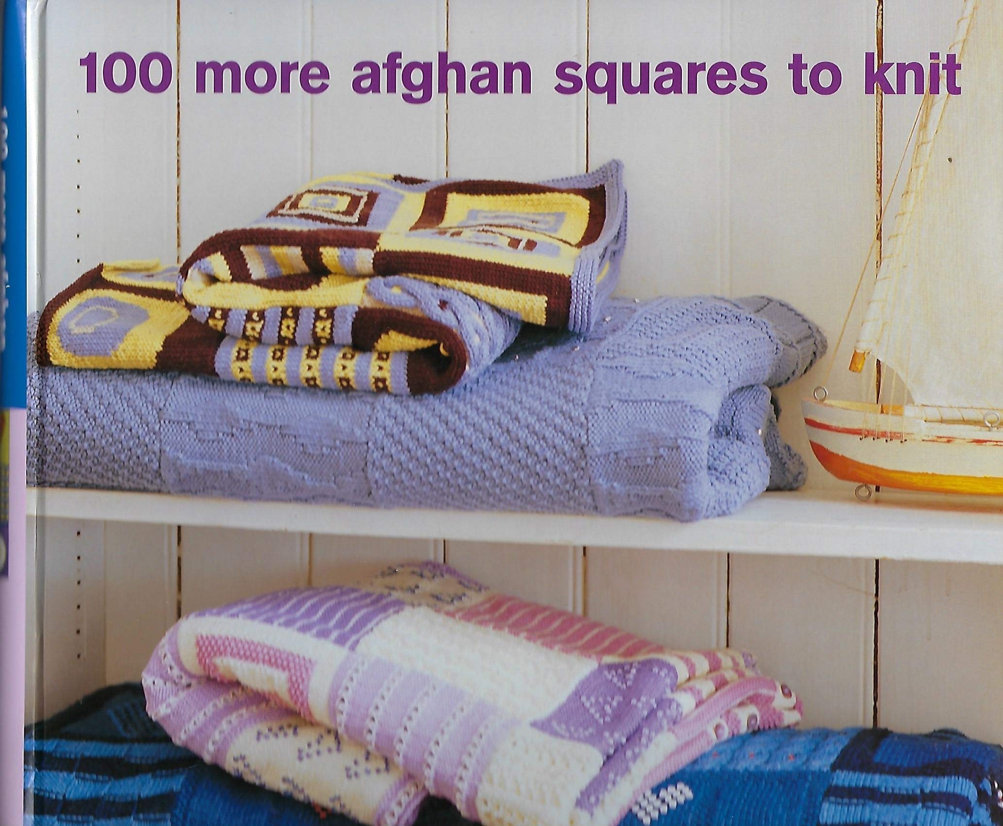 100 More Afghan Squares to Knit,Used