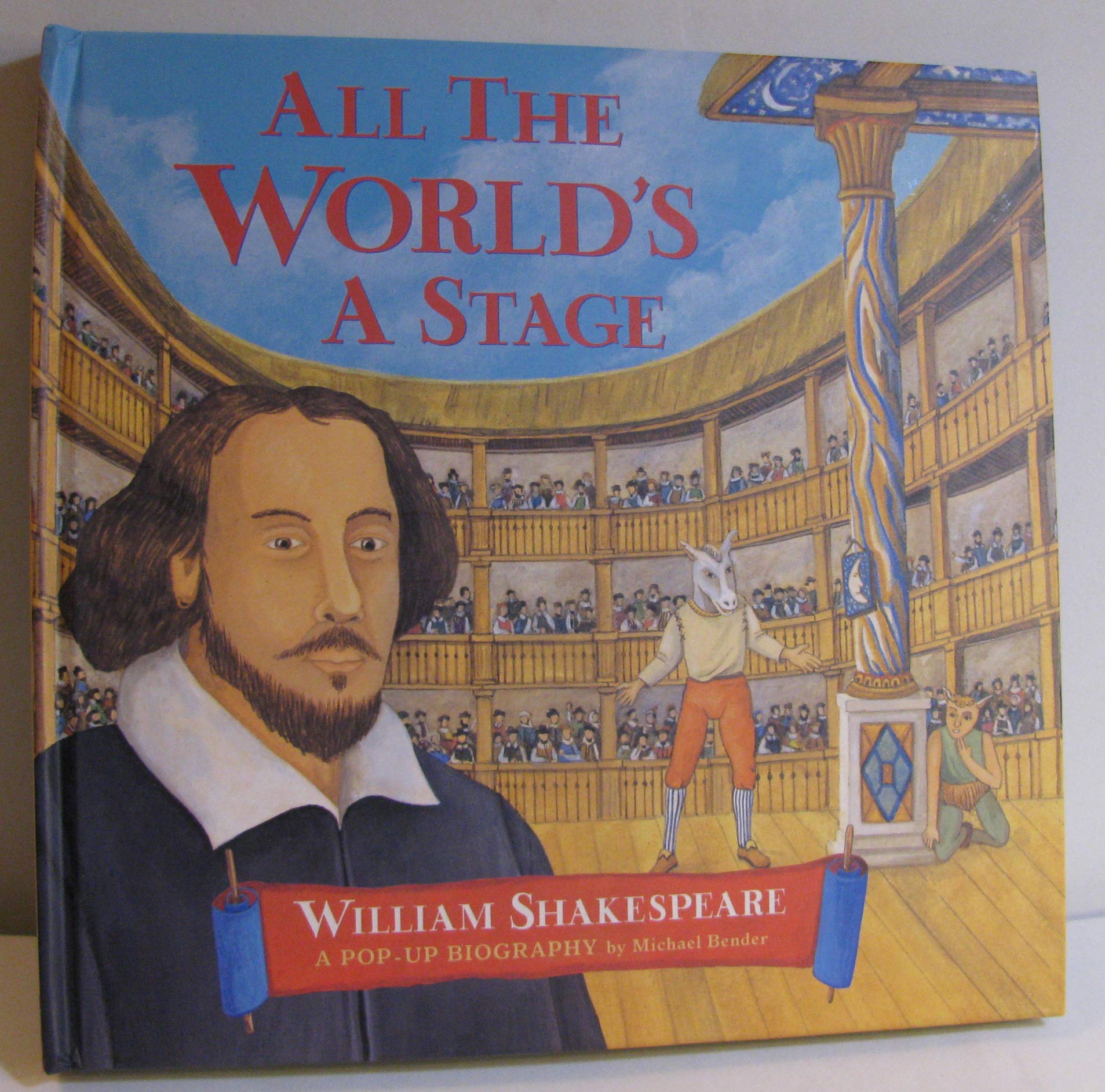 All The World'S A Stage: A Popup Biography Of William Shakespeare,Used