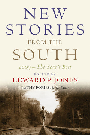 New Stories From The South: The Year'S Best, 2007