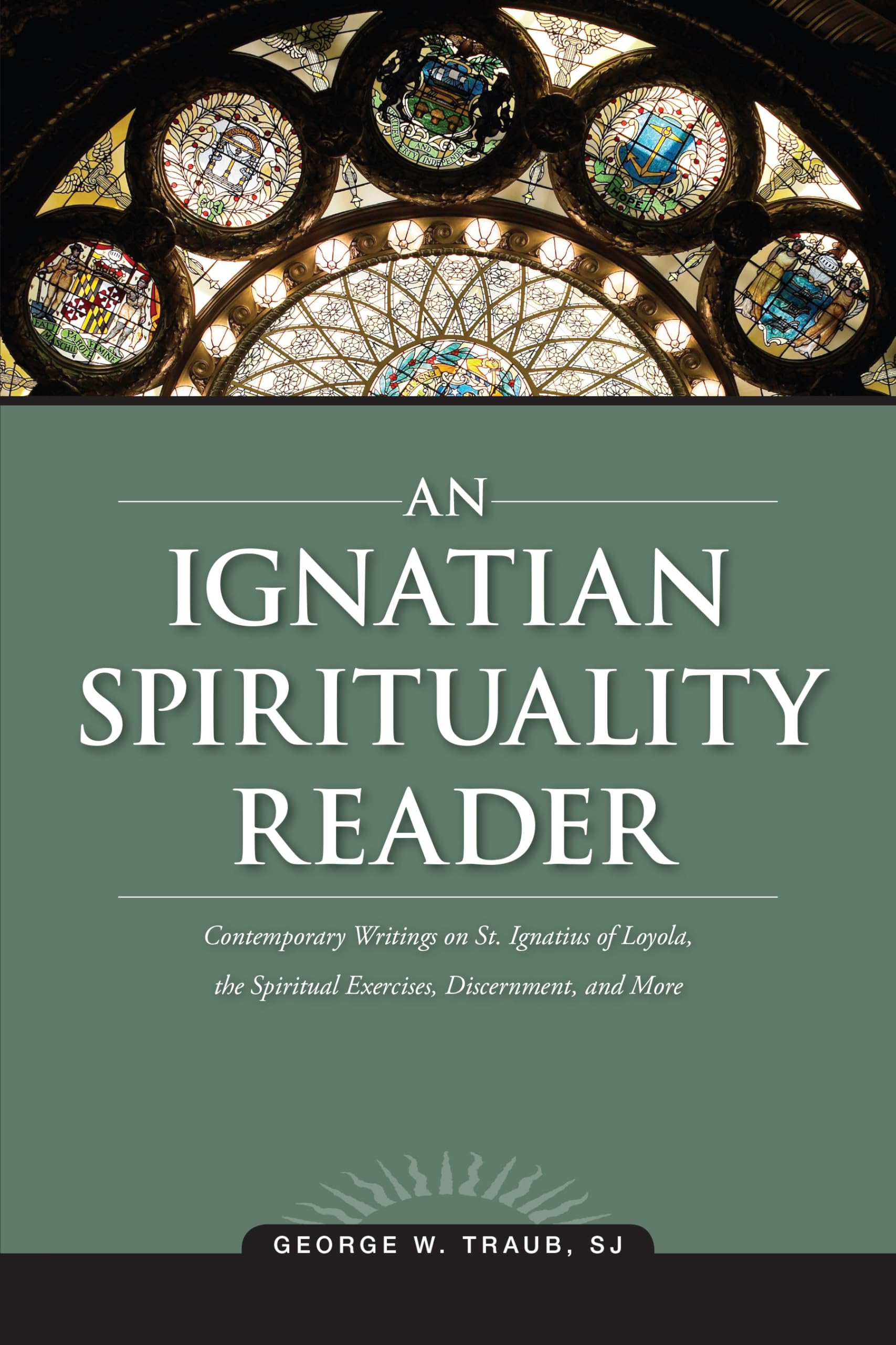 An Ignatian Spirituality Reader,Used