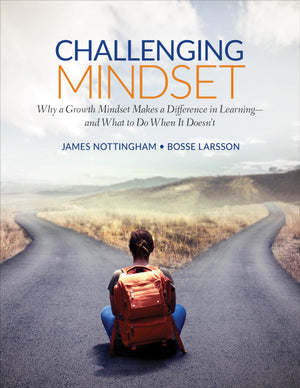 Challenging Mindset: Why a Growth Mindset Makes a Difference in Learning  and What to Do When It Doesnt (Corwin Teaching Essent,Used