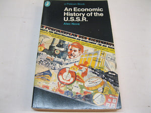 An Economic History Of The Ussr (Pelican Books)