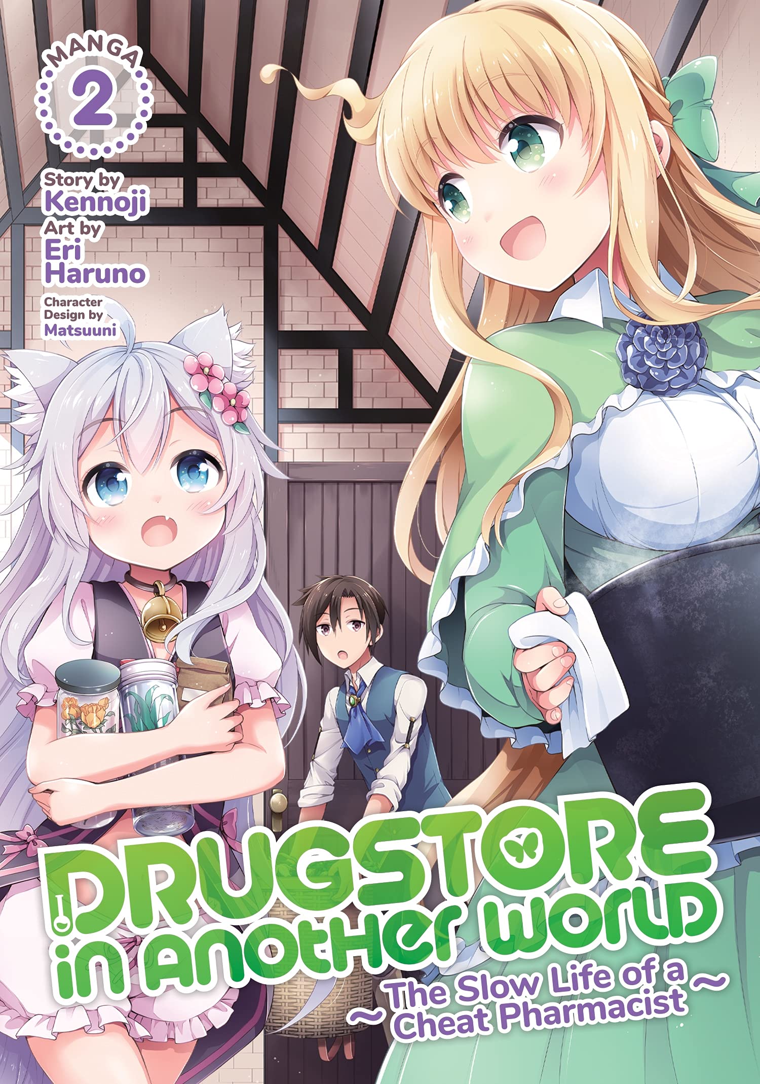 Drugstore in Another World: The Slow Life of a Cheat Pharmacist (Manga) Vol. 2,Used