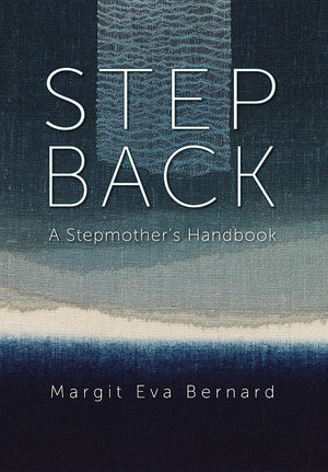 Step Back: A Stepmother's Handbook,Used