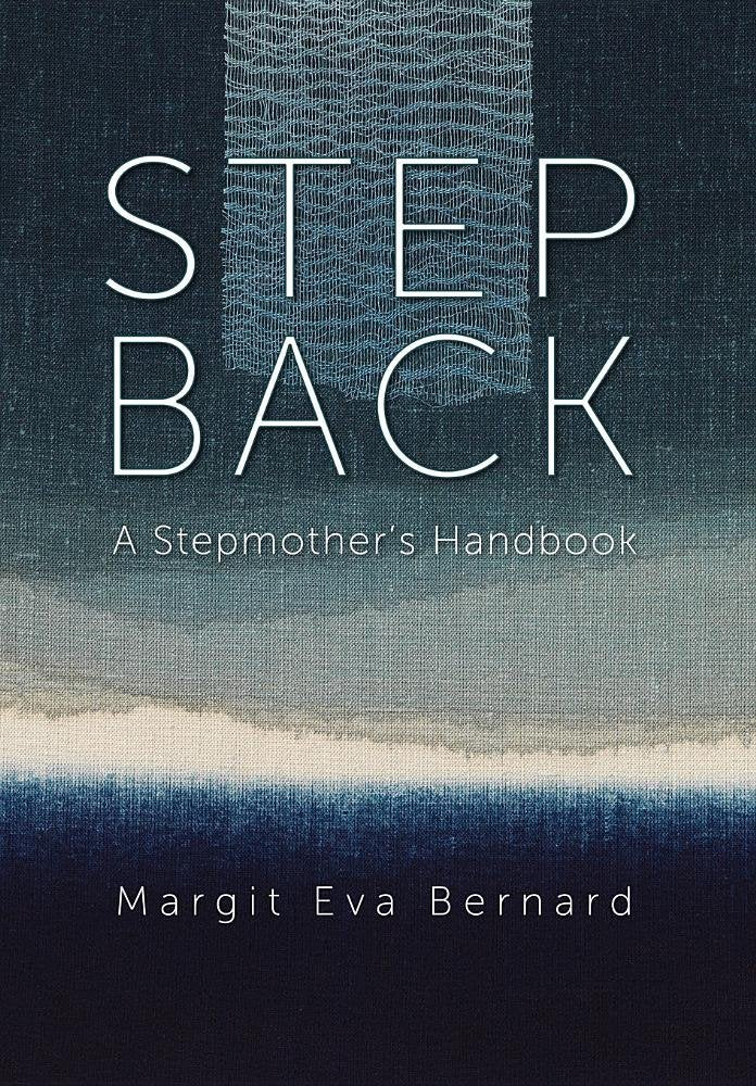 Step Back: A Stepmother's Handbook,Used