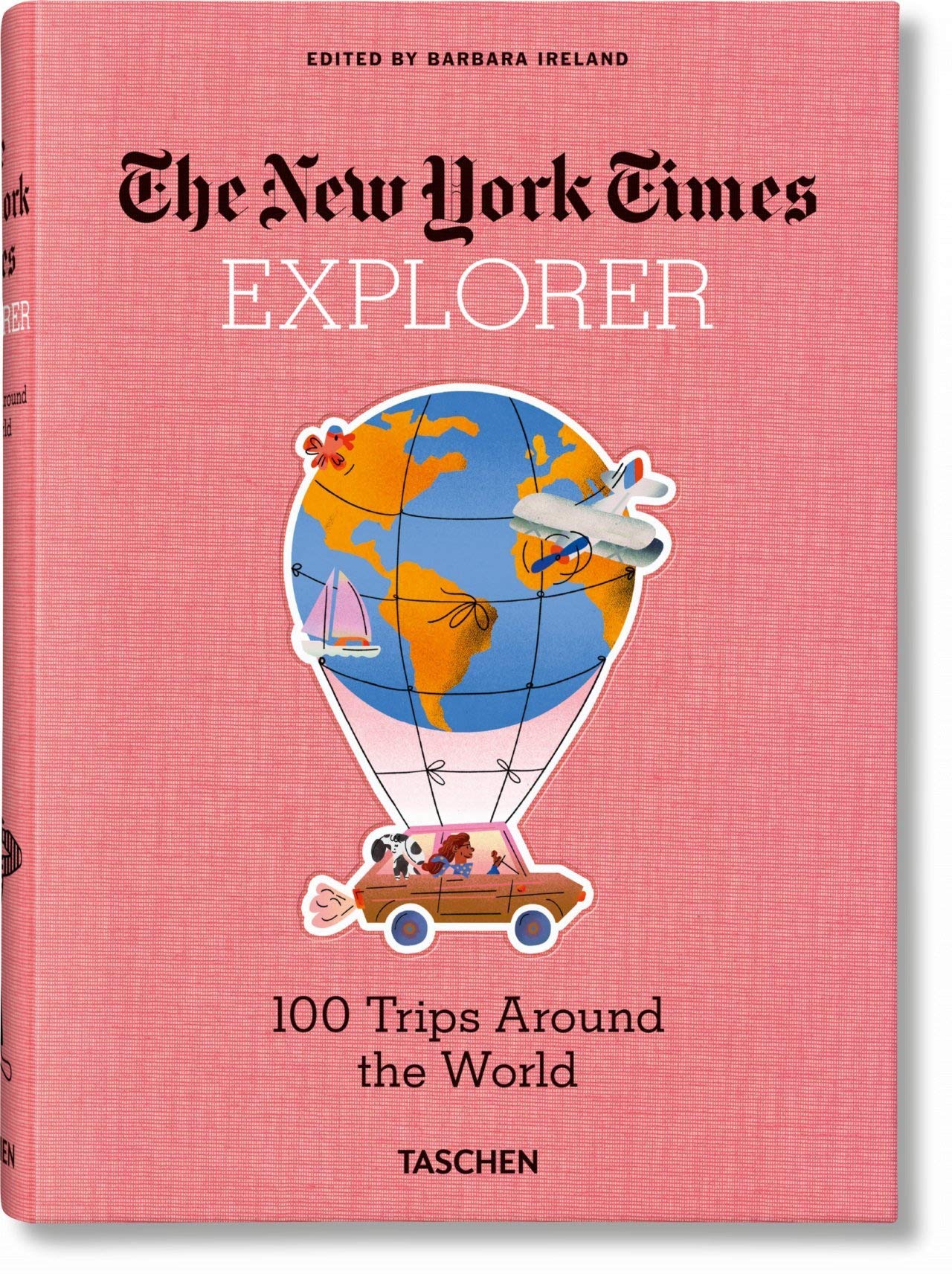 The New York Times Explorer. 100 Trips Around the World,Used