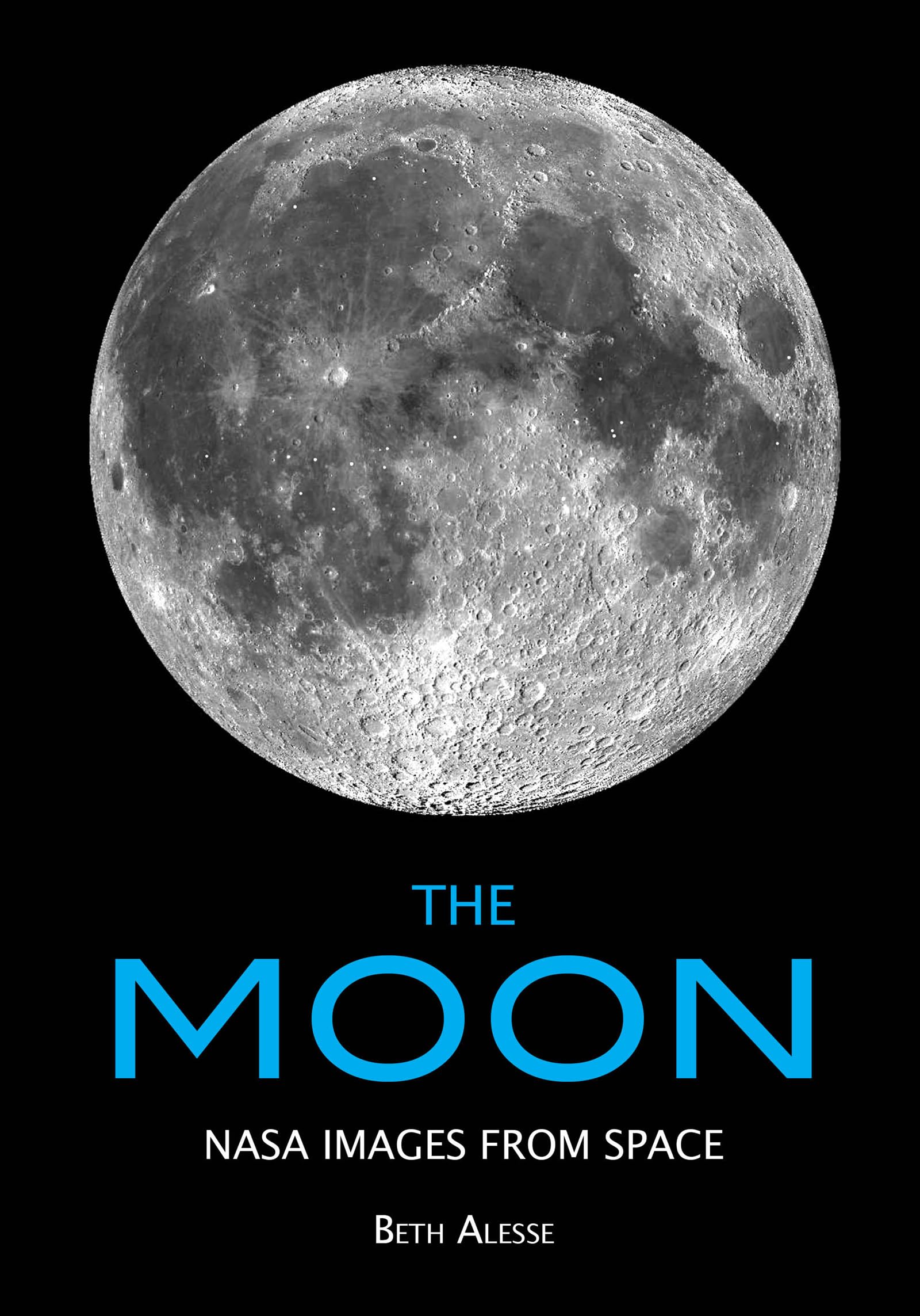 The Moon: NASA Images from Space,Used