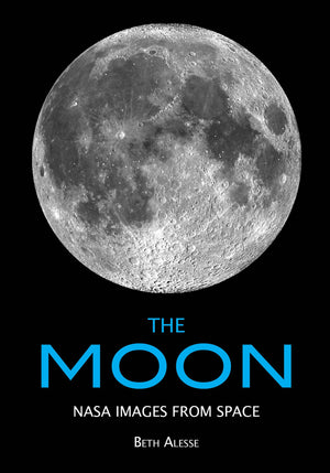 The Moon: NASA Images from Space,Used