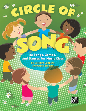 Circle Of Song: 32 Songs, Games, And Dances For Music Class,Used