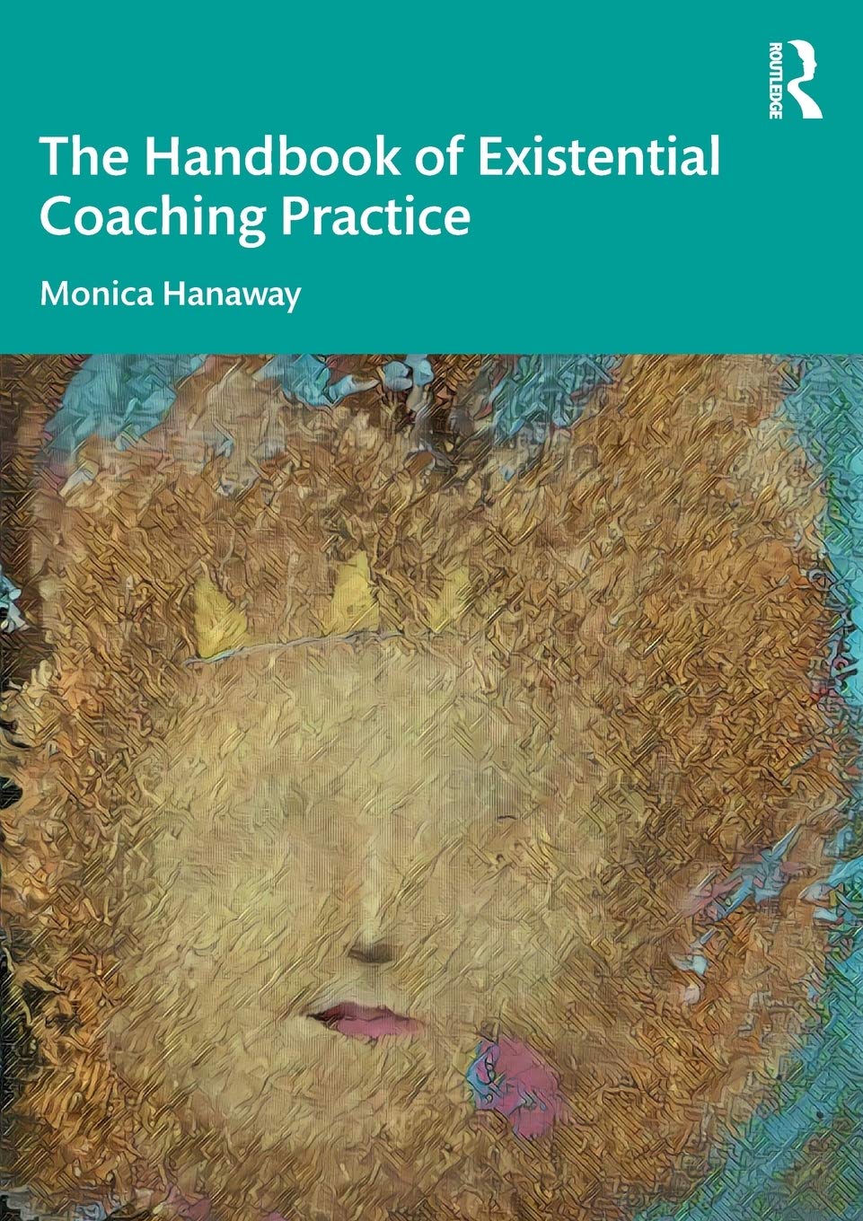The Handbook of Existential Coaching Practice,Used