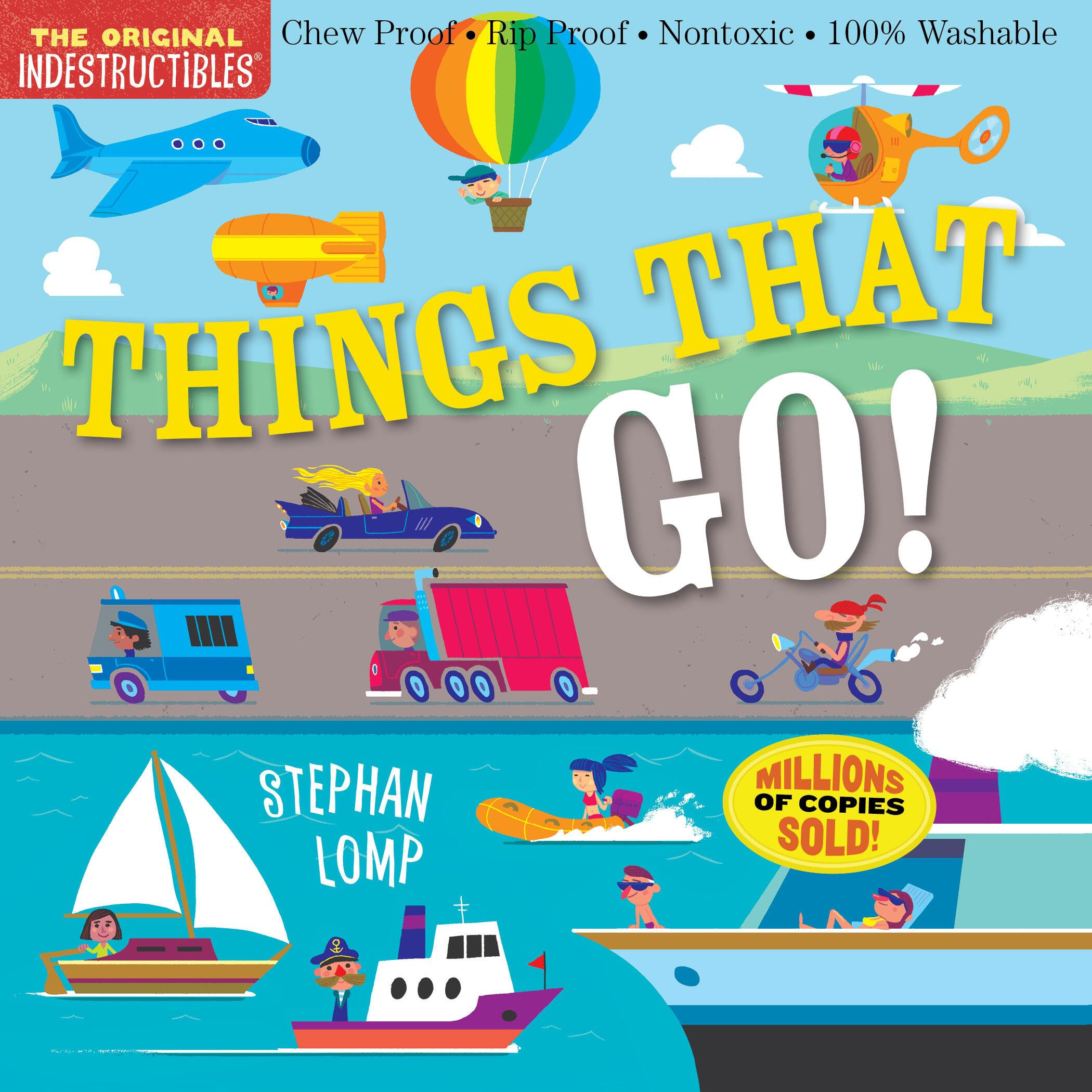 Indestructibles: Things That Go!: Chew Proof  Rip Proof  Nontoxic  100% Washable (Book for Babies, Newborn Books, Vehicle Books,,New